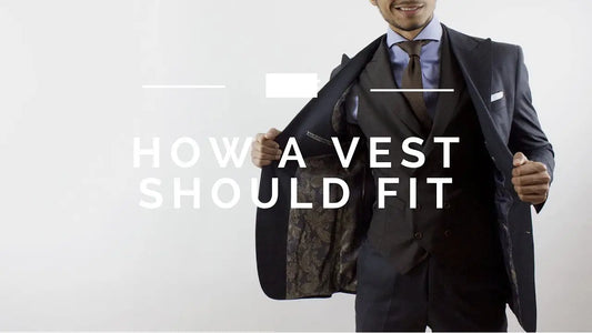 How to Properly Fit and Wear a Suit Vest? Tips for Men